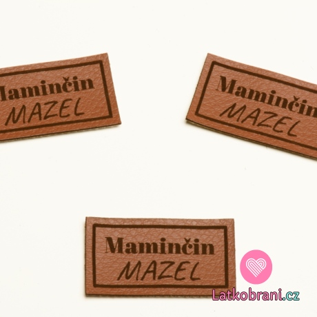 Štítek na oblečení "Maminčin mazel", koženkový, imitace kůže